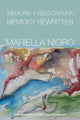Book cover of: Memory Rewritten. By: Mariella Nigro