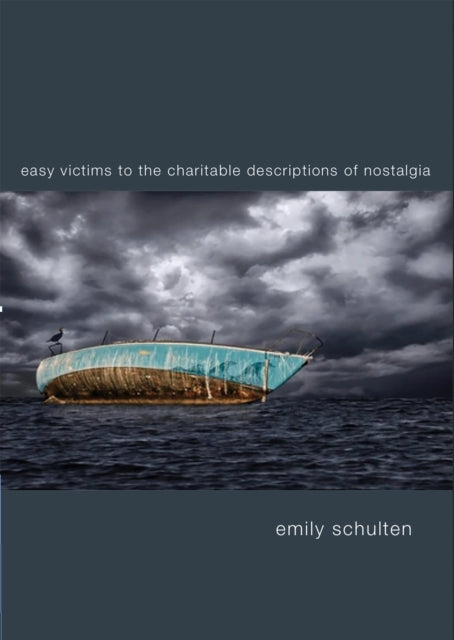 Book cover of: Easy Victims to the Charitable Deceptions of Nostalgia