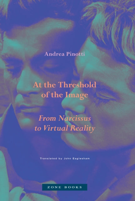 Book cover of: At the Threshold of the Image