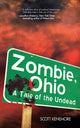 Book cover of: Zombie, Ohio. By: Scott Kenemore