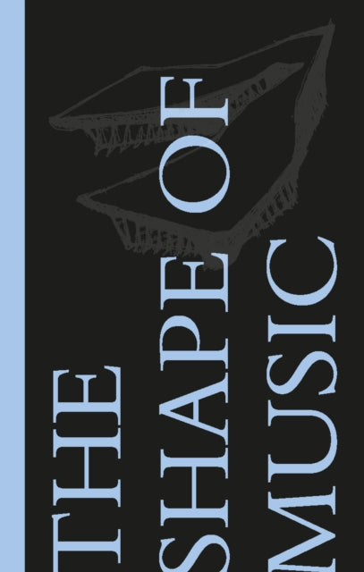 Book cover of: Shape of Music