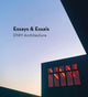 Essays & Essais, DNM Architecture 9781946226945 Riera Ojeda