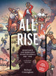 Book cover of: All Rise: Resistance and Rebellion in South Africa. By: Rich Conyngham