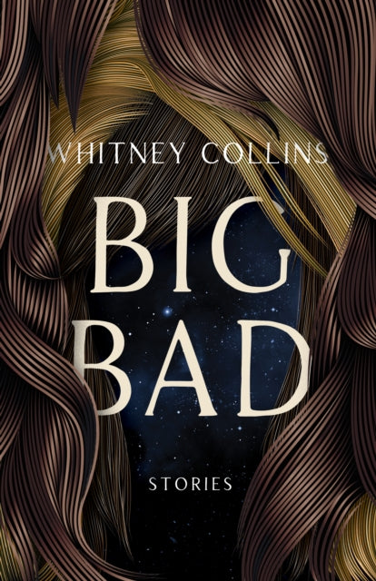 Book cover of: Big Bad. By: Whitney Collins