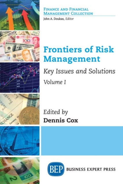 Book cover of: Frontiers of Risk Management, Volume I