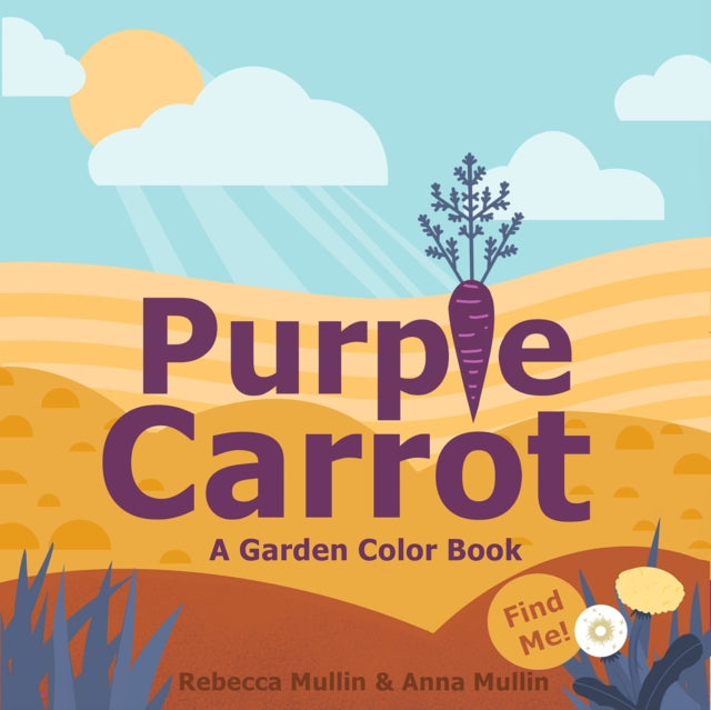 Book cover of: Purple Carrot. By: Rebecca Mullin