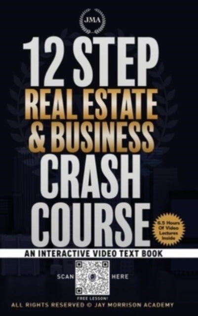 Book cover of: 12 Step Real Estate Crash Course