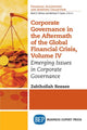 Book cover of: Corporate Governance in the Aftermath of the Global Financial Crisis, Volume IV. By: Zabihollah Rezaee