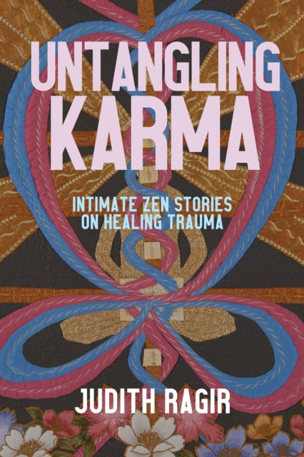 Book cover of: Untangling Karma. By: Judith Ragir