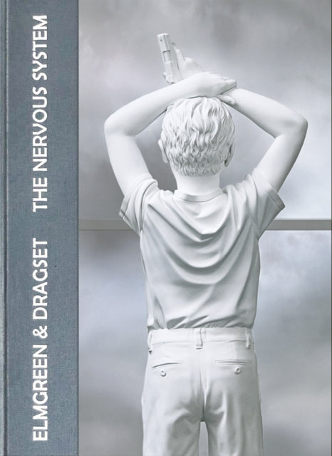 Book cover of: Elmgreen & Dragset: The Nervous System. By: Michael Elmgreen