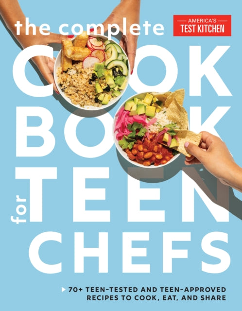 Book cover of: Complete Cookbook for Teen Chefs. By: America's Test America's Test Kitchen Kids