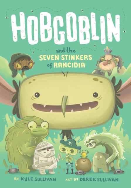 Book cover of: Hobgoblin and the Seven Stinkers of Rancidia