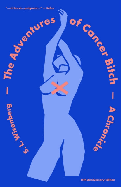 Book cover of: Adventures of Cancer Bitch. By: Sandi Wisenberg