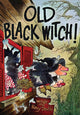 Old Black Witch! 9781948959803 Wende Devlin