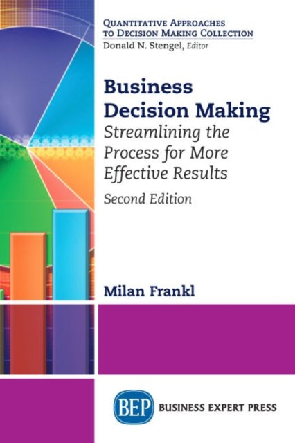 Book cover of: Business Decision Making. By: Milan Frankl