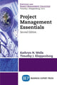 Book cover of: Project Management Essentials. By: Kathryn N. Wells