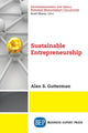Book cover of: Sustainable Entrepreneurship. By: Alan S. Gutterman