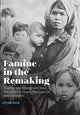 Book cover of: Famine in the Remaking. By: Stian Rice