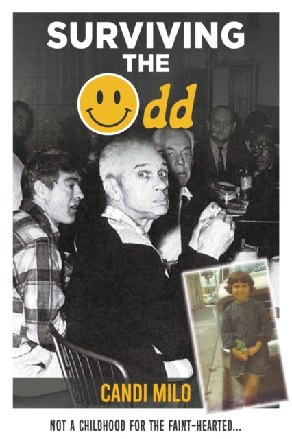 Book cover of: Surviving the Odd. By: Candi Milo