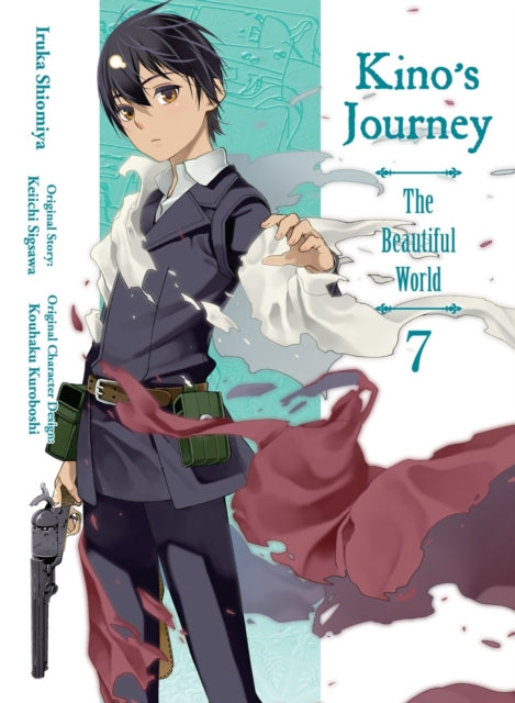 Book cover of: Kino's Journey: the Beautiful World Vol. 7. By: Keiichi Sigsawa