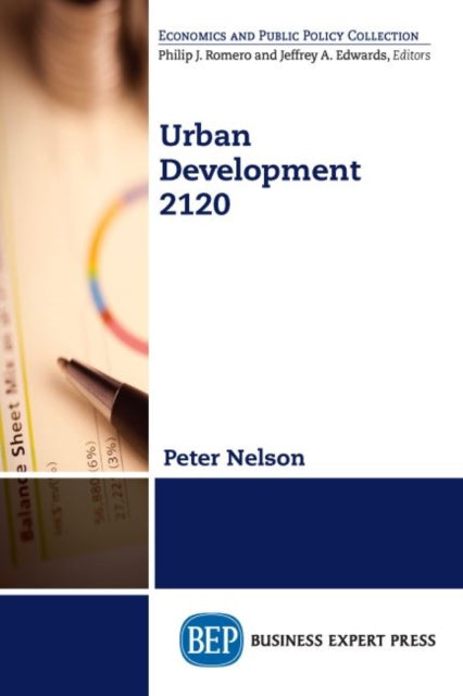 Book cover of: Urban Development 2120. By: Peter Nelson