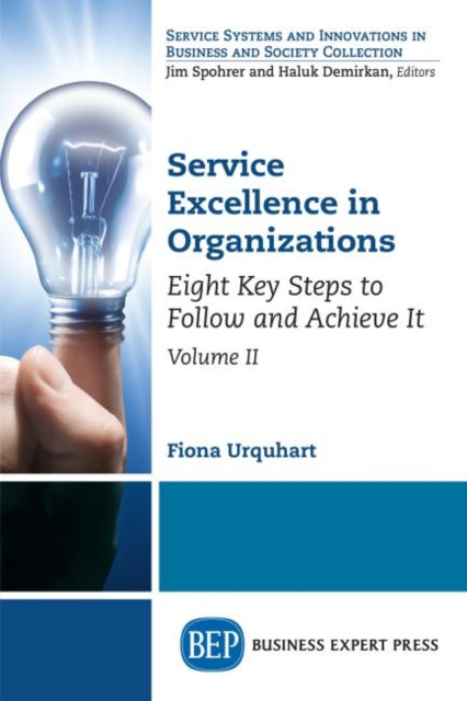 Book cover of: Service Excellence in Organizations, Volume II. By: Fiona Urquhart