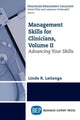 Book cover of: Management Skills for Clinicians, Volume II. By: Linda R. LaGanga
