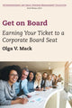 Book cover of: Get on Board. By: Olga V. Mack