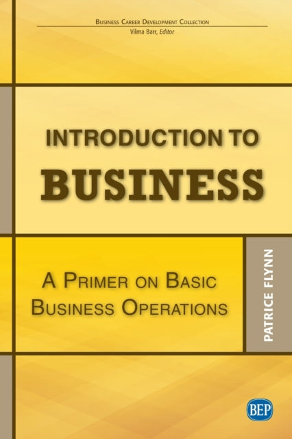 Book cover of: Introduction to Business. By: Patrice Flynn