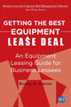 Book cover of: Getting the Best Equipment Lease Deal. By: Richard M. Contino