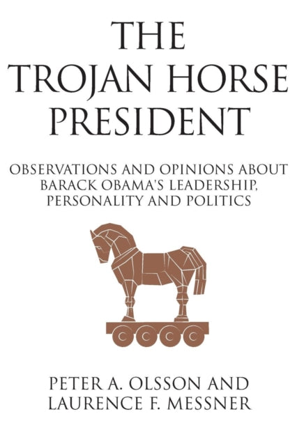 Book cover of: Trojan Horse President
