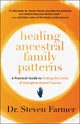 Book cover of: Healing Ancestral Family Patterns