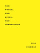 Book cover of: Mad World, Mad Kings, Mad Composition. By: Lisa Fishman