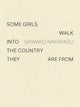 Book cover of: Some Girls Walk into the Country They Are From. By: Sawako Nakayasu