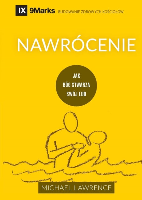 Book cover of: Conversion / Nawrocenie. By: Michael Lawrence