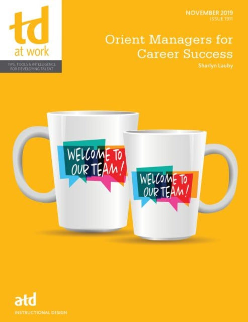 Book cover of: Orient Managers for Career Success. By: Sharlyn Lauby