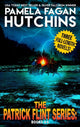 Book cover of: Patrick Flint Series. By: Pamela Fagan Hutchins