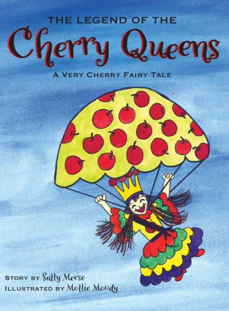 Book cover of: Legend of the Cherry Queens