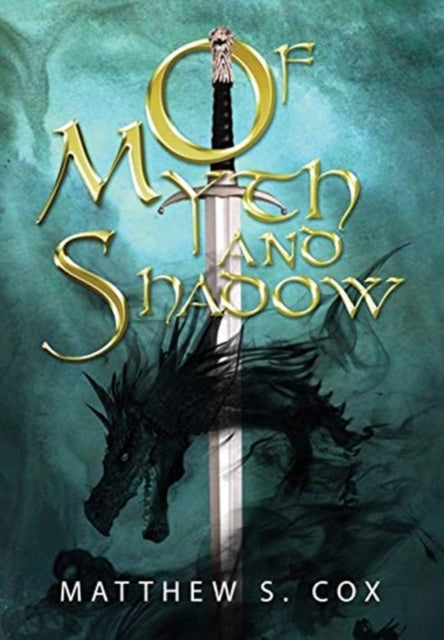 Book cover of: Of Myth and Shadow. By: Cox S Matthew