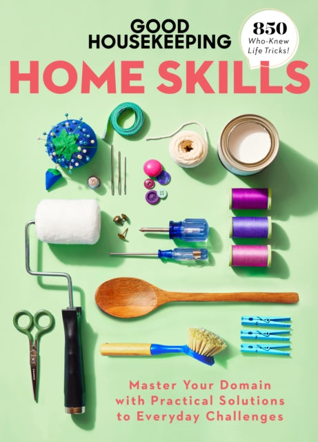 Book cover of: Good Housekeeping Home Skills. By: Good Housekeeping
