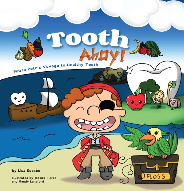 Book cover of: Tooth Ahoy!. By: Mitchell Kershner