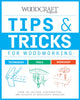 Book cover of: Tips & Tricks for Woodworking. By: Andrew Zoellner