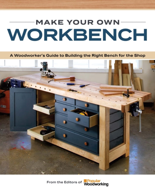 Book cover of: Essential Workbench Book. By: Popular Popular Woodworking