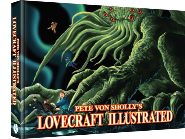 Book cover of: Pete Von Sholly's Lovecraft Illustrated. By: Pete Von Sholly
