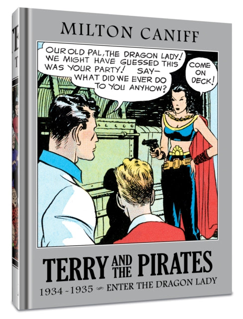 Book cover of: Terry and the Pirates: The Master Collection Vol. 1 and 13 Bundle. By: Milton Caniff