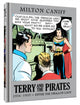 Book cover of: Terry and the Pirates: The Master Collection Vol. 1 and 13 Bundle. By: Milton Caniff