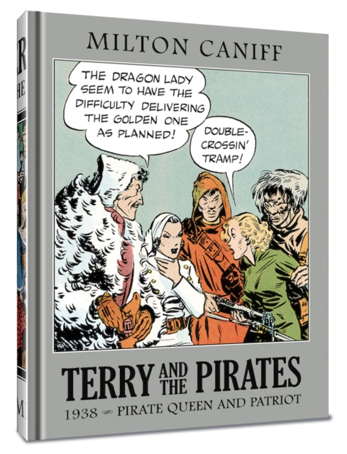 Book cover of: Terry and the Pirates: The Master Collection Vol. 4. By: Milton Caniff