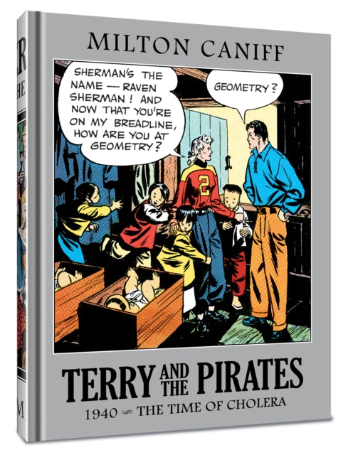 Book cover of: Terry and the Pirates: The Master Collection Vol. 6. By: Milton Caniff