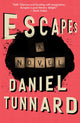 Book cover of: ESCAPEs. By: Daniel Tunnard