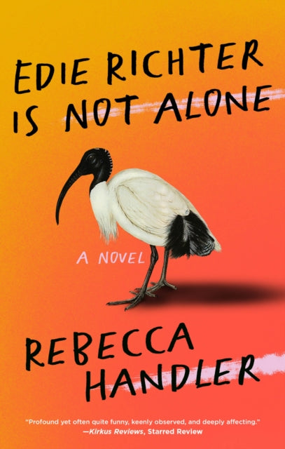 Book cover of: Edie Richter is Not Alone. By: Rebecca Handler